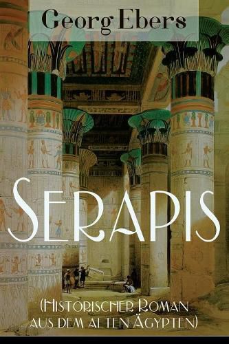 Cover image for Serapis (Historischer Roman aus dem alten AEgypten)