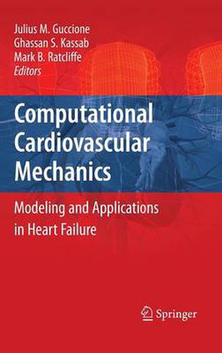 Cover image for Computational Cardiovascular Mechanics: Modeling and Applications in Heart Failure