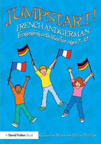 Cover image for Jumpstart! French and German: Engaging activities for ages 7-12