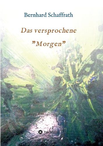 Cover image for Das versprochene  Morgen