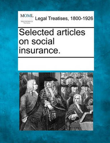 Cover image for Selected Articles on Social Insurance.