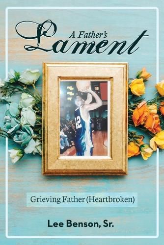 Cover image for A Father's Lament
