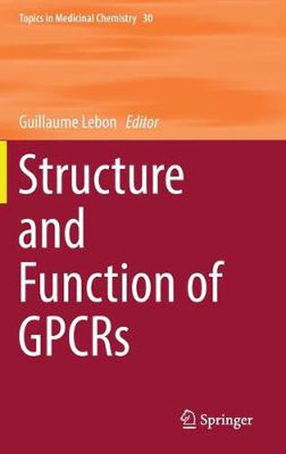 Cover image for Structure and Function of GPCRs