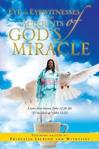 Cover image for Eye to Eyewitnesses and Accounts of God's Miracle