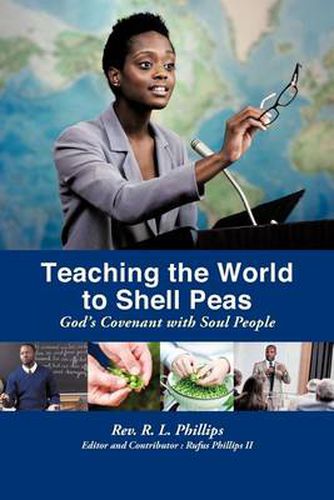 Cover image for Teaching the World to Shell Peas