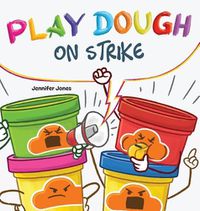 Cover image for Play Dough On Strike