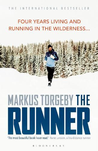 The Runner: Four Years Living and Running in the Wilderness