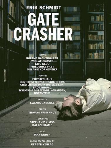 Erik Schmidt: Gatecrasher