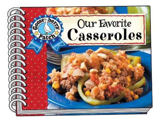 Cover image for Our Favorite Casserole Recipes