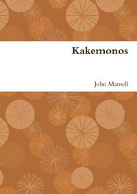 Cover image for Kakemonos