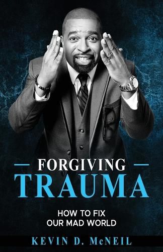 Cover image for Forgiving Trauma