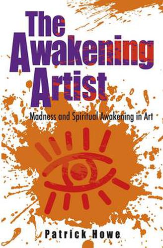 Cover image for Awakening Artist, The - Madness and Spiritual Awakening in Art