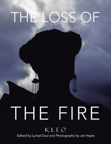 Cover image for The Loss of The Fire