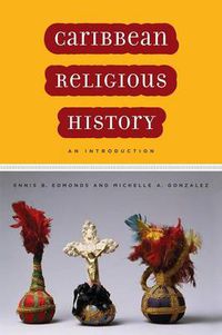 Cover image for Caribbean Religious History: An Introduction