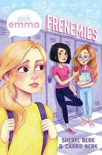 Cover image for Frenemies (Ask Emma Book 2)