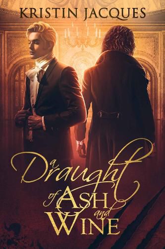 Cover image for A Draught of Ash and Wine