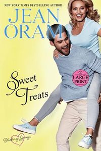 Cover image for Sweet Treats: A Blueberry Springs Valentine's Day Short Story Romance Boxed Set