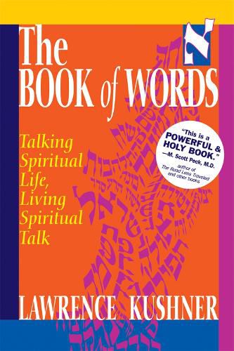 Cover image for The Book of Words: Talking Spiritual Life, Living Spiritual Talk