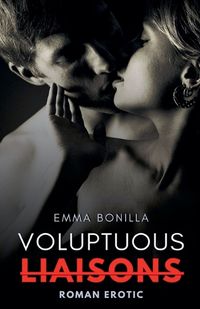 Cover image for Voluptuous Liaisons