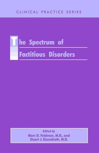 Cover image for The Spectrum of Factitious Disorders