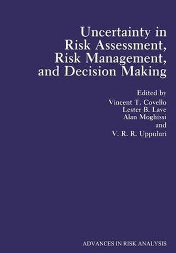 Cover image for Uncertainty in Risk Assessment, Risk Management, and Decision Making