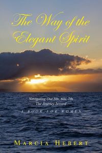 Cover image for The Way of the Elegant Spirit