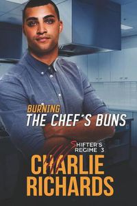 Cover image for Burning the Chef's Buns