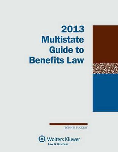 Cover image for Multistate Guide to Benefits Law, 2013 Edition