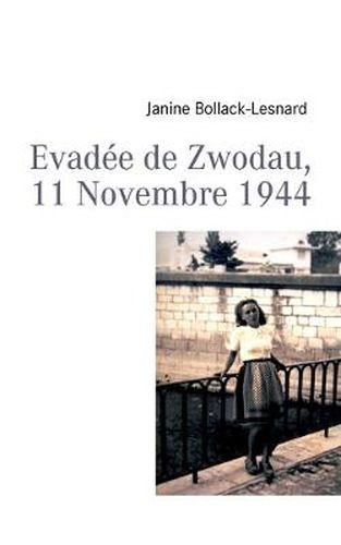 Cover image for Evadee de Zwodau, 11 Novembre 1944