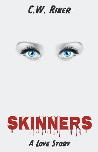 Cover image for Skinners -- A Love Story