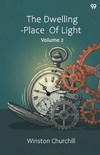 Cover image for The Dwelling-Place Of LightVolume 2 (Edition1)