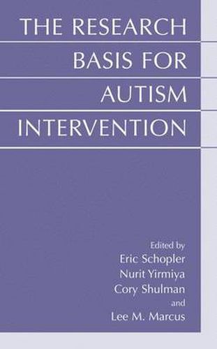 Cover image for The Research Basis for Autism Intervention