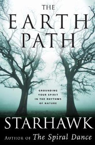 Cover image for The Earth Path: Grounding Your Spirit in the Rhythms of Nature