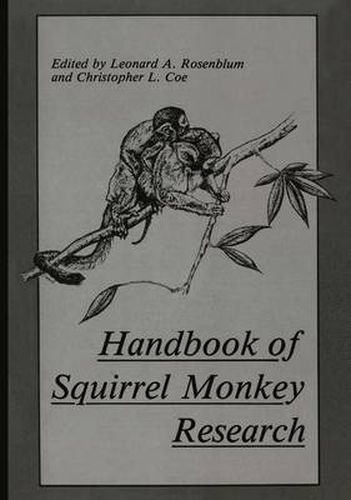 Cover image for Handbook of Squirrel Monkey Research