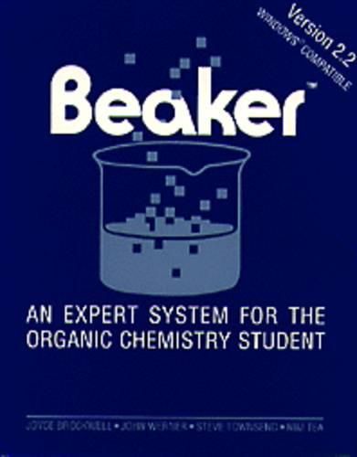 Beaker: Expert System for the Organic Chemistry Student, Version 2.1, DOS