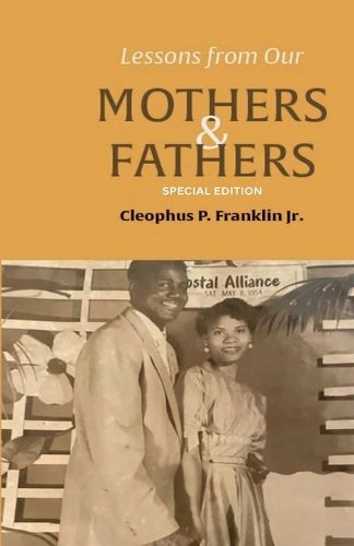 Cover image for Lessons from Our Mothers and Fathers