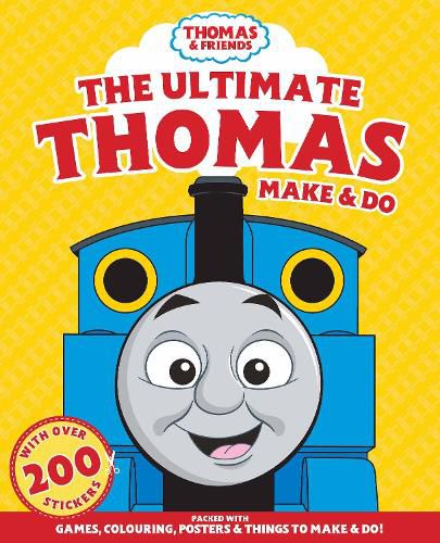 Thomas and Friends: the Ultimate Thomas Make & Do