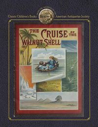 Cover image for Cruise of the Walnut Shell (Hc)