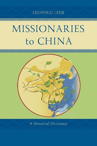 Cover image for Missionaries to China
