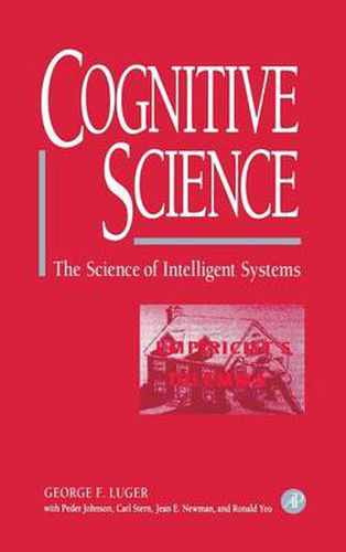 Cover image for Cognitive Science: The Science of Intelligent Systems