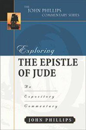 Cover image for Exploring the Epistle of Jude: An Expository Commentary