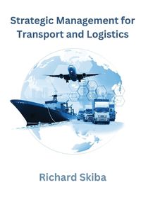 Cover image for Strategic Management for Transport and Logistics