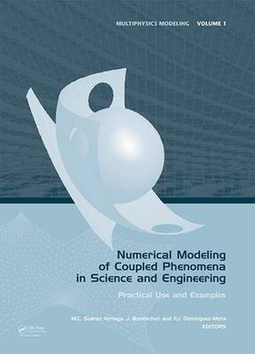 Cover image for Numerical Modeling of Coupled Phenomena in Science and Engineering: Practical Use and Examples