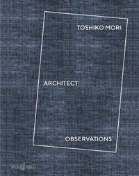 Cover image for Toshiko Mori Architect: Observations