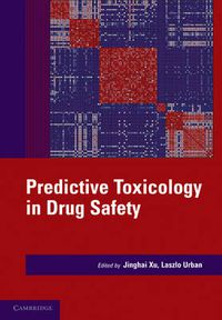 Cover image for Predictive Toxicology in Drug Safety