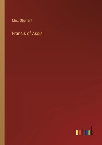 Cover image for Francis of Assisi