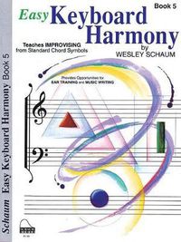 Cover image for Easy Keyboard Harmony: Book 5 Early Advanced Level