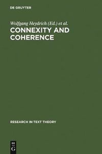 Cover image for Connexity and Coherence: Analysis of Text and Discourse