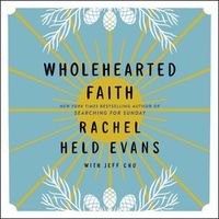 Cover image for Wholehearted Faith
