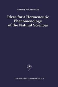 Cover image for Ideas for a Hermeneutic Phenomenology of the Natural Sciences